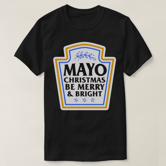 Julmat Pun Mayo Jul Bli Merry T Shirt (Design framsida)