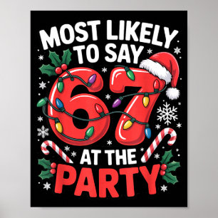 Julmem för Gen Z för mest sannolikt att säga 6 7 Poster