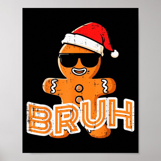 Julpepparkakor Man Bruh Roligt Xmas Meme Män Poster (Framsidan)
