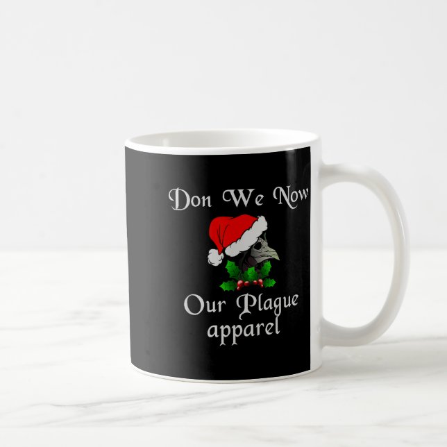 JulPestdoktormask Don We Now Our Pest Kaffemugg (Höger)