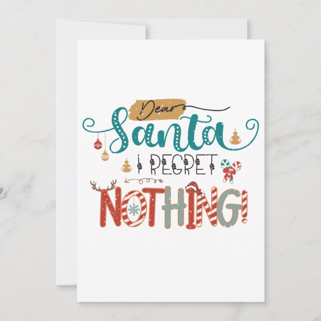 Julpresent Kära Tomte Jag Ångrar Inget Inbjudningar (Framsida)