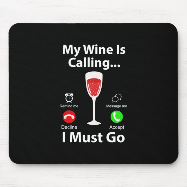 Julpresent | Mitt Vin Ropar Och Jag Måste Gå Musmatta (Framsidan)