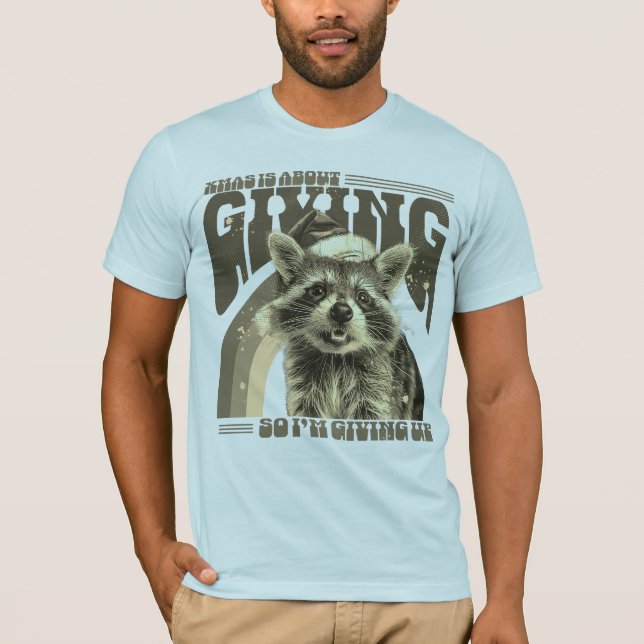 Julpresenter Uppgivenhet Roligt Citat T Shirt (Framsida)