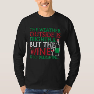 Julskeppet Vin är en trevlig Alkohol Ho T Shirt