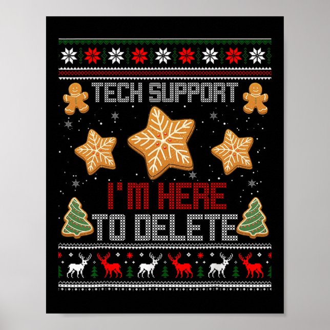 Jultekniska support Jag är här för att ta bort din Poster (Framsidan)