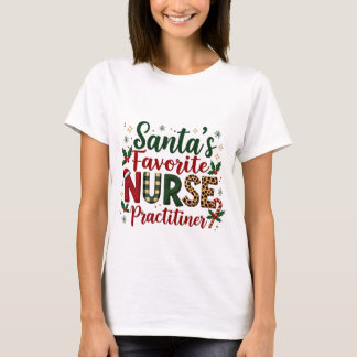Jultomens favoritsjuksköterska Practister jul Nurs T Shirt