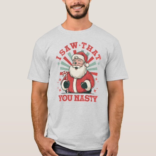 Jultomten Du Nasty Funny T Shirt (Framsida)