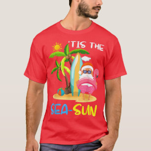 Jultomten Flamingo Flyter Tis the SeaSun Christma T Shirt