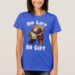 Jultomten - ingen Hiss, ingen gåva T-shirt