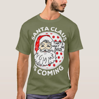 jultomten kommer att förstå vad hon sade t shirt