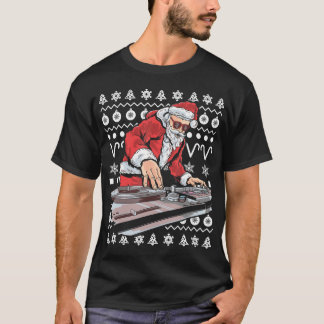 Jultomten Music DJ Tacky jul Ugly Julafton T-S T Shirt