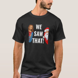 Jultomten och Jesus Kristus... Jag såg den där kon T Shirt