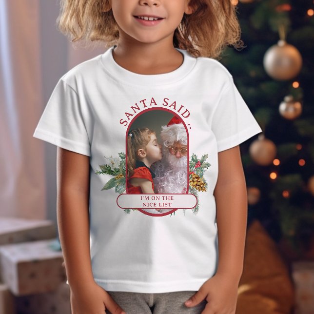 Jultomten Said List Kids jul Photo T Shirt (Santa said I'm on the nce list, kids christmas t-shirt - Rounded Lozenge Photo Collage collection)