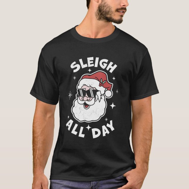 Jultomten Santa's Sleigh hela dagen T Shirt (Framsida)