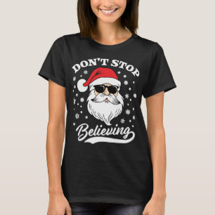 Jultomten Sluta inte tro på en trevlig jul T Shirt