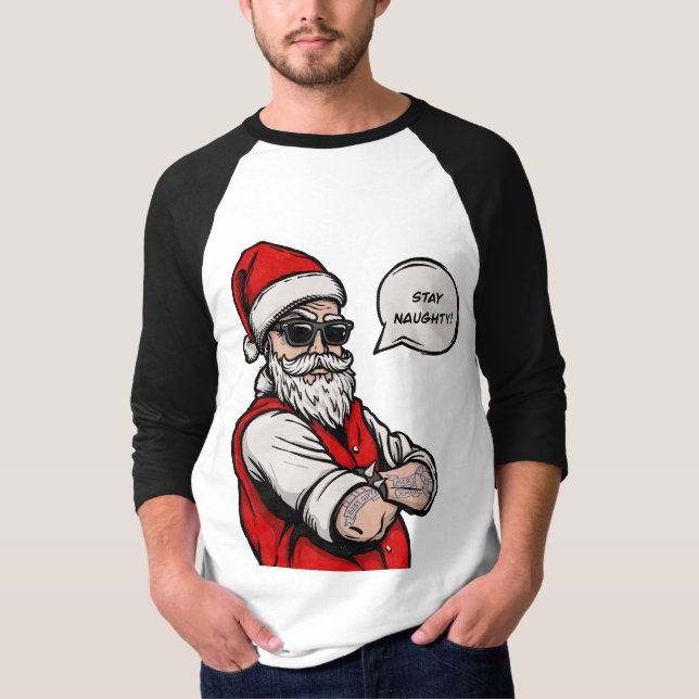 Jultomten Stanna vid Naughty Funny jul T Shirt (Framsida)