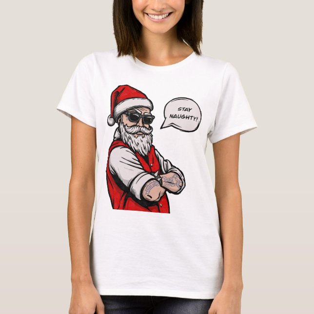Jultomten Stanna vid Naughty Funny jul T Shirt (Framsida)