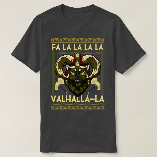 jultomten Viking Fa La La La Valhalla La T Shirt (Design framsida)