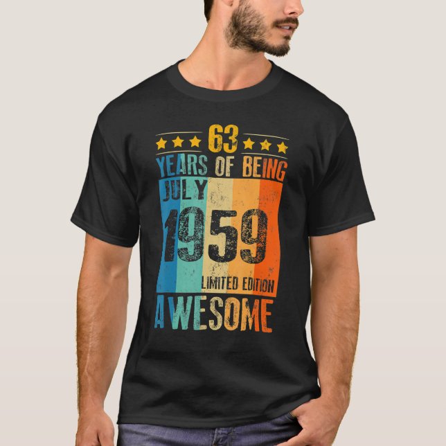 July 1959  63 Year Of Being Awesome T Shirt (Framsida)