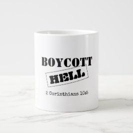 JUMBO COFFEE MUCH: BOYCOTT HELL MUGG
