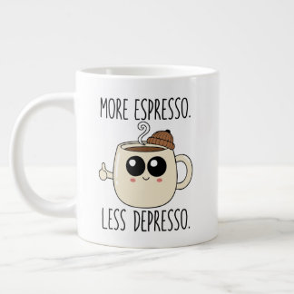 Jumbo Mug - More Espresso. Less Depresso. Jumbo Mugg