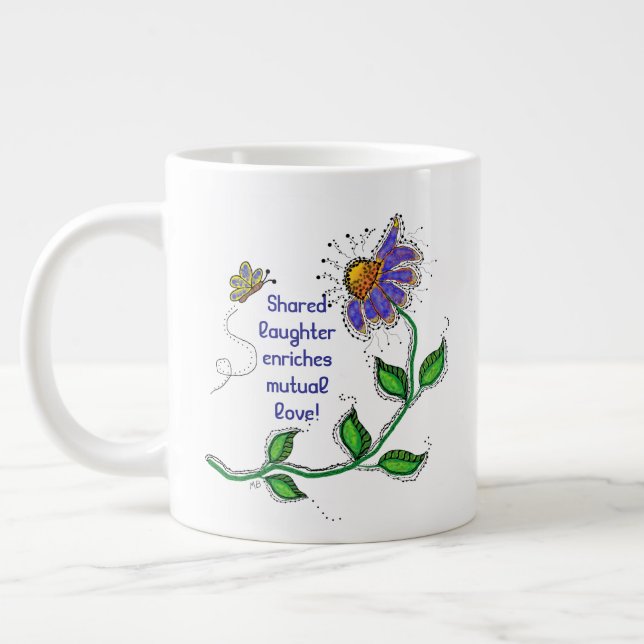 JUMBO Mug - Shared laughter enriches mutual love Jumbo Mugg (Vänster)