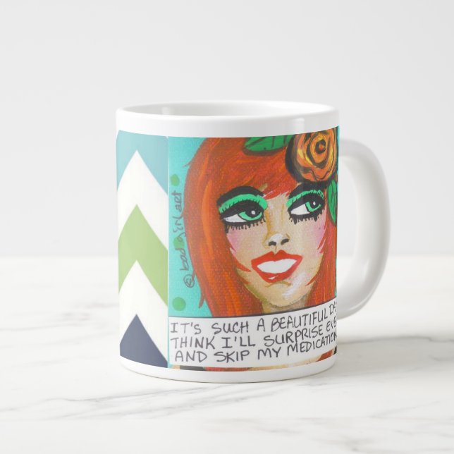 JUMBO MUGG.. DET ÄR EN SÅDAN BEAUTIFUL DAG I TÄNKA MUGG (Framsida höger)