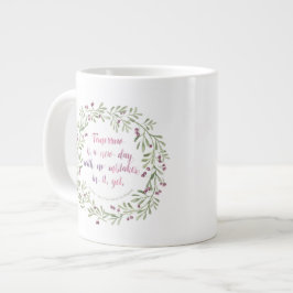 Jumbo Mugg - imorgon är en ny dag...