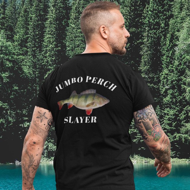 Jumbo Perch Fishing Angler Fisherman Tee (Skapare uppladdad)
