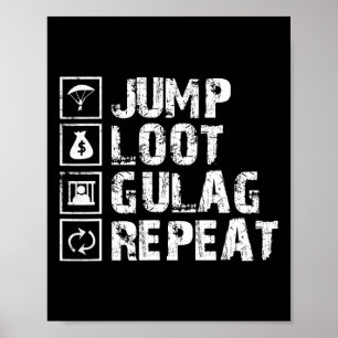 Jump Loot Gulag Upprepa Gamerpresent Spelande Game Poster