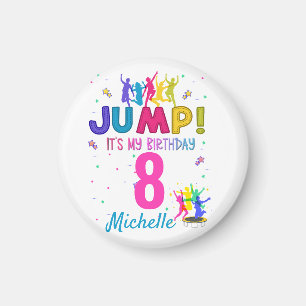 Jump Party Det är min födelsedag Trampoline Bount Magnet