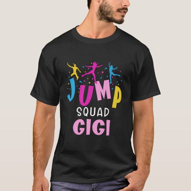 Jump Squad Gigi Trampoline Party Matching Birthday T Shirt (Framsida)