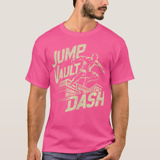 Jump Vault Dash Parkour T Shirt