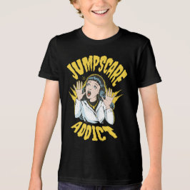 Jumpscare Addict T Shirt