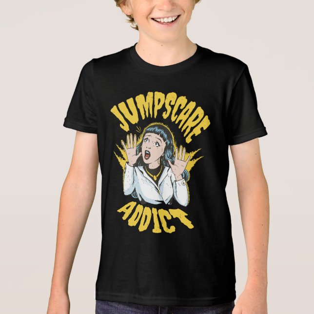  Jumpscare Addict  T Shirt (Framsida)