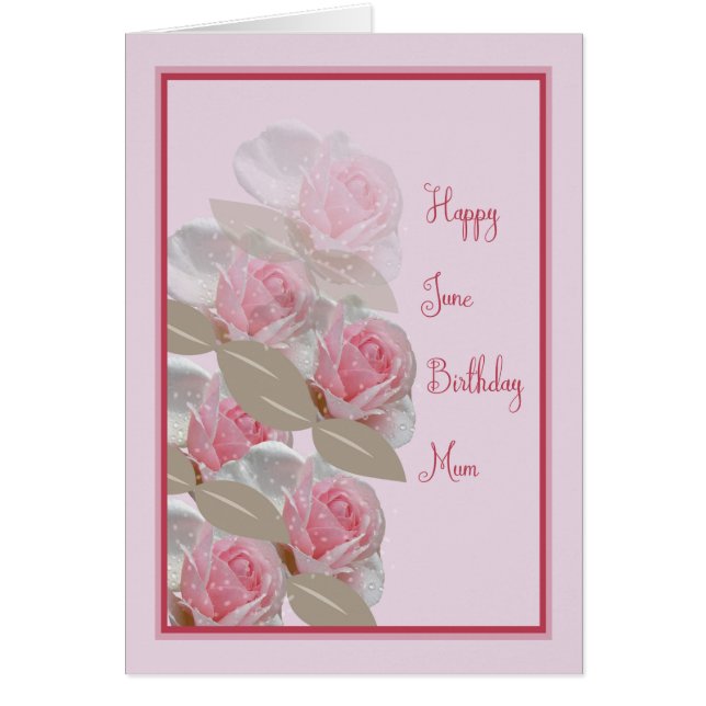 June Birthday Card Rosa ros för Morsa Hälsningskort (Framsidan)