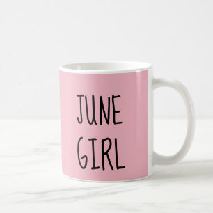 JUNE BIRTHDAY GIRL kaffe koppar