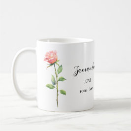 JUNE ROSE BIRTH FLOWER MONTH NAME GIFT COFFEE MUG KAFFEMUGG
