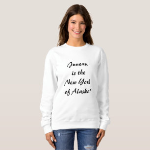 Juneau är New York i Alaska T Shirt