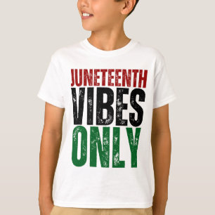 Junelfte Vibes Endast Melanin Boys Black Girls T Shirt