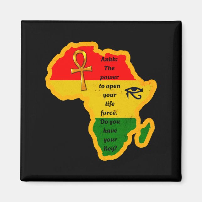 Junenth afrikansk ankh wer citat magnet (Framsidan)