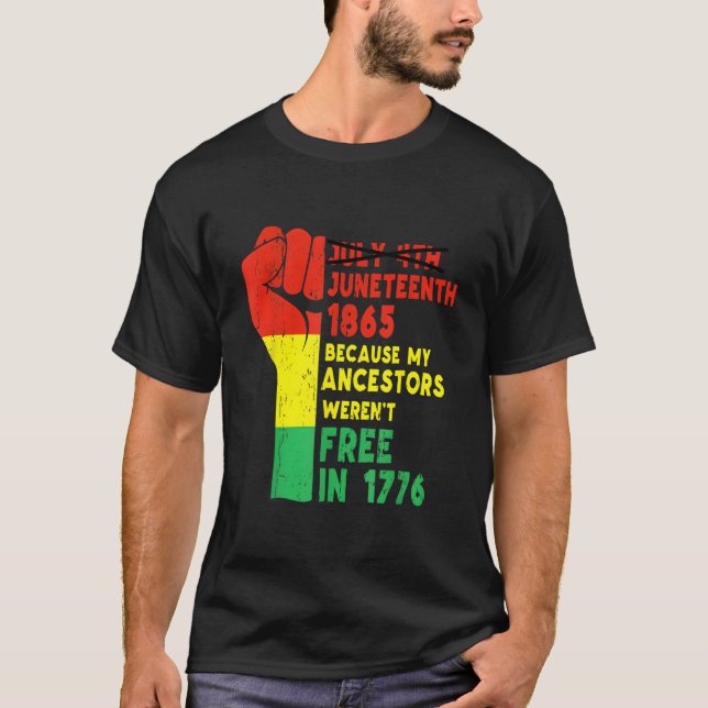 Junenth Mina Förfäder Fria Svarta Afrikanska Flagg T Shirt (Framsida)