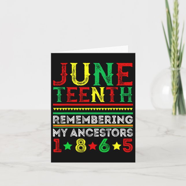 Juneteenth 1865 Minner av mina förfäder Juneteent Kort (Framsida)