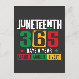 Juneteenth 365 dagar om året Lär dig det som det l Inbjudan Vykort