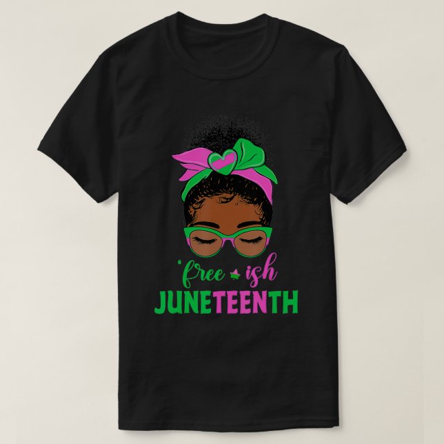 Juneteenth Aka Freeish Since 1865 Independence chr T Shirt (Design framsida)