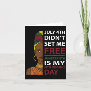 Juneteenth är min självständighetsdag kort