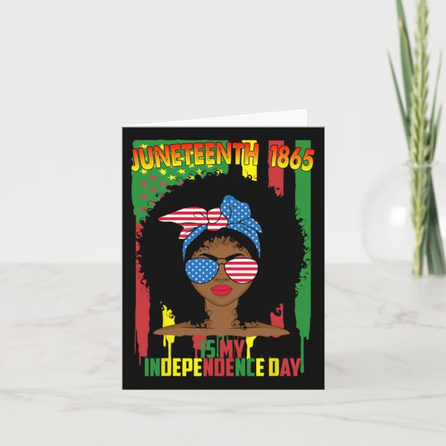 Juneteenth är min självständighetsdag Svarta Kvinn Kort (Framsida)