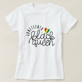 Juneteenth Black Queen - Svart historia T Shirt