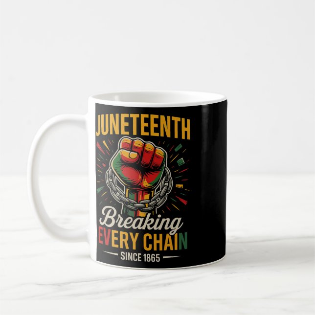 Juneteenth bryter varje kedja sedan 1865 frihet kaffemugg (Vänster)