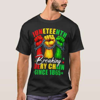 Juneteenth bryter varje kedja sedan 1865 frihet t shirt